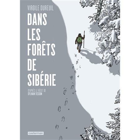 Dans les forêts de Sibérie : Bande dessinée