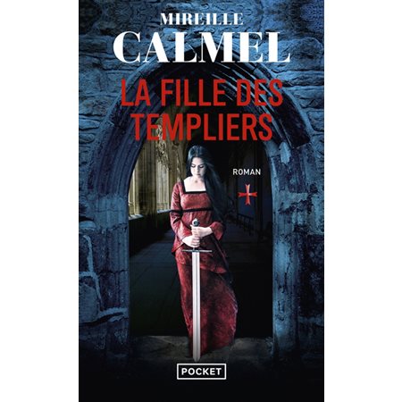 La fille des Templiers T.01 (FP)