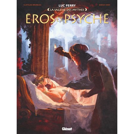 Eros et Psyché : La sagesse des mythes : Bande dessinée