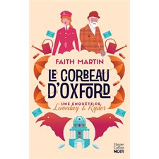 Le corbeau d'Oxford : Une enquête de Loveday & Ryder