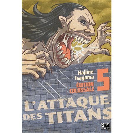 L'attaque des titans : T.05  : édition colossale : ADT