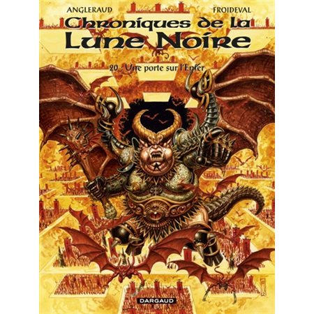 Chroniques de la Lune noire T.20 : Une porte sur l'enfer : Bande dessinée