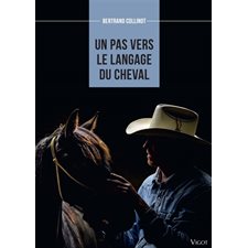 Un pas vers le langage du cheval