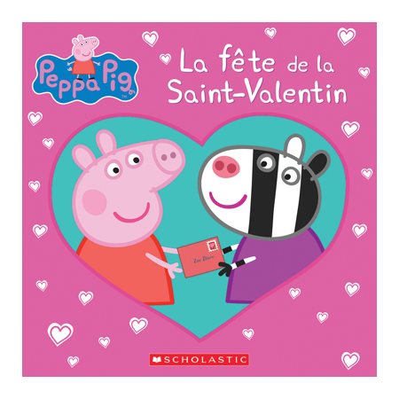 La fête de la Saint-Valentin : Peppa Pig