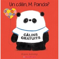 Un câlin, M. Panda ? : Couverture souple