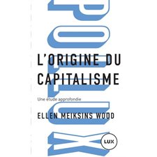 L'origine du capitalisme (FP) : Une étude approfondie