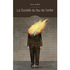 La société du feu de l'enfer