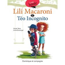 Lili Macaroni et Téo Incognito : Lili Macaroni : À voix haute : 6-8