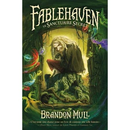 Fablehaven T.01 : Le sanctuaire secret