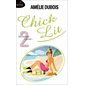 Chick lit T.02 (FP) : Une consoeur à la mer !