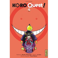 Koro quest ! T.04 : Manga