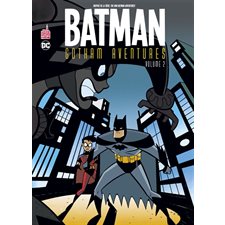 Batman Gotham aventures T.02 : Bande dessinée