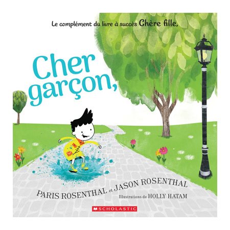 Cher garçon, : Le complément du livre à succès Chère fille,