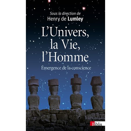 L'Univers, la vie, l'homme