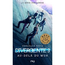 Divergente T.03 (FP) : Au-delà du mur