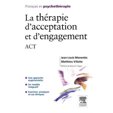 La thérapie d'acceptation et d'engagement, ACT