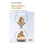 Brève histoire du progrès (FP) : Nouvelle édition revue et augmentée