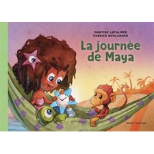 Les mondes de Maya T.02 : La journée de Maya