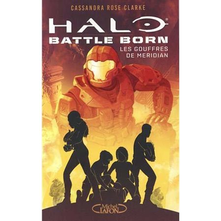 Halo : Battle born T.02 : Les gouffres de Meridian