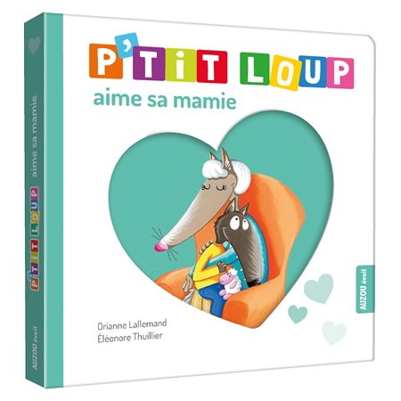 P'tit Loup aime sa mamie