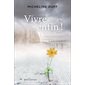 Vivre enfin! : Tous continents