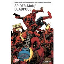 Marvel legacy : Spider-Man, Deadpool T.02 : Zone 14 : Bande dessinée