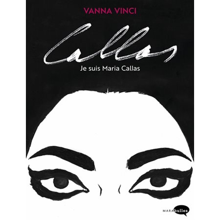 Callas, je suis Maria Callas : Bande dessinée