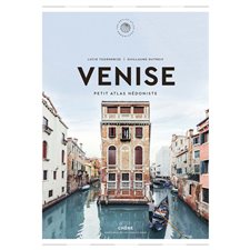 Venise : Les petits atlas hédonistes