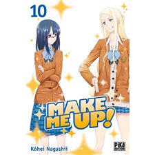 Make me up ! T.10 : Manga
