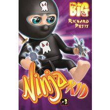 Ninja kid T.03 : Mon big à moi : 6-8