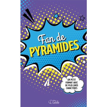 Fan de pyramides : Fan de jeux