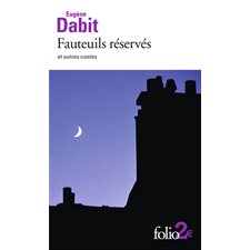 Fauteuils réservés (FP) : Et autres contes