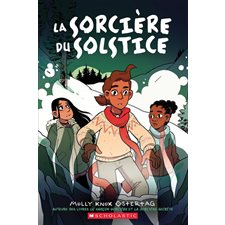 La sorcière du solstice : T.03 de la série : Bande dessinée