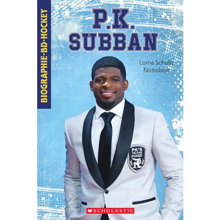 P.K. Subban : Biographie-BD-Hockey