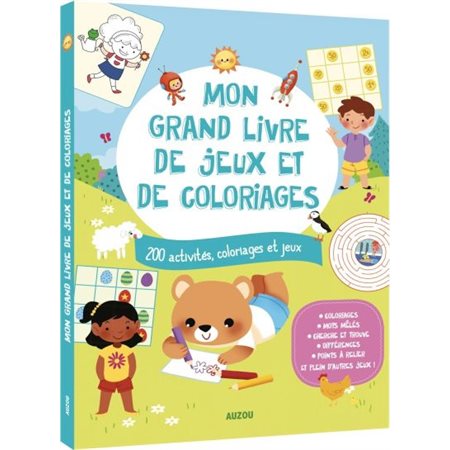 Mon gros livre de jeux et de coloriages : 200 activités, coloriages et jeux : Coloriages, mots mêlés