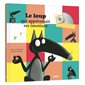 Le loup qui apprivoisait ses émotions : L'histoire lue