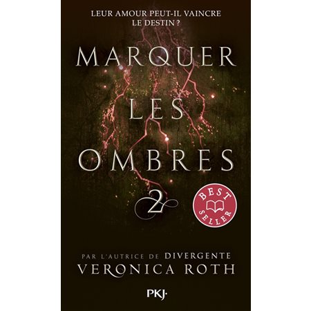 Marquer les ombres T.02 (FP)