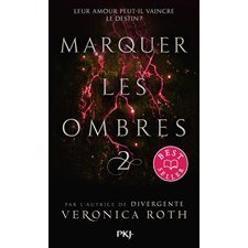 Marquer les ombres T.02 (FP)