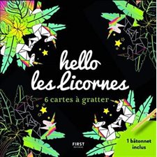 Hello les licornes : 6 cartes à gratter