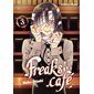 Freaks' café T.03 : Manga