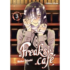 Freaks' café T.03 : Manga