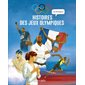 Histoires incroyables des jeux Olympiques