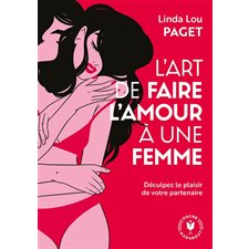 L'art de faire l'amour à une femme