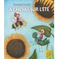 À cheval sur l'été : Ma petite vache a mal aux pattes : 6-8