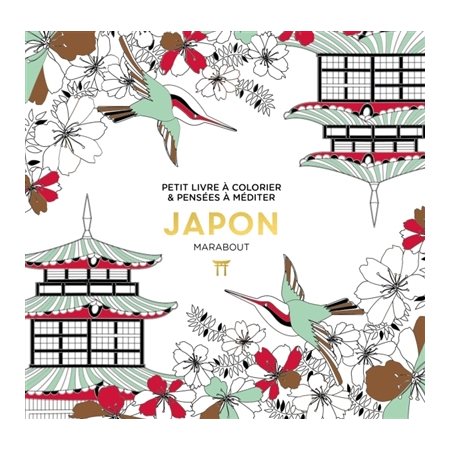 Japon : Petit livre à colorier & pensées à méditer