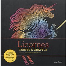 Licornes : Cartes à gratter : Coloriage antistress : 1 stylet inclus