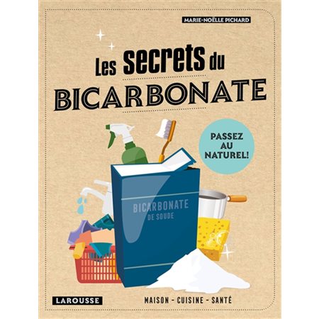 Les secrets du bicarbonate: Passez au naturel !