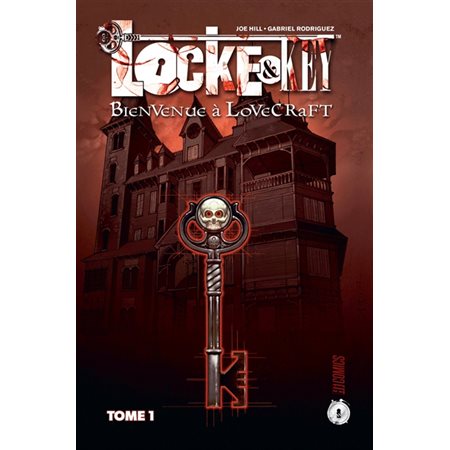 Locke & Key T.01 : Bienvenue à Lovecraft : Bande dessinée