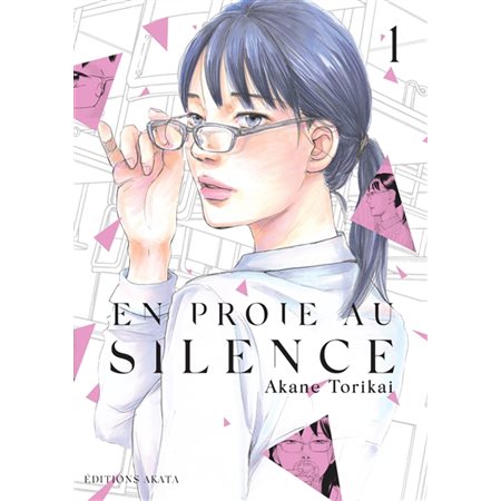 En proie au silence T.01 : Manga