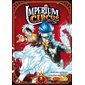Imperium circus T.01 : Le cirque du Chapelier : Manga